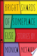 Bright_shards_of_someplace_else