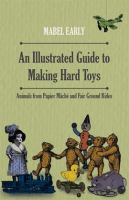 An_Illustrated_Guide_to_Making_Hard_Toys