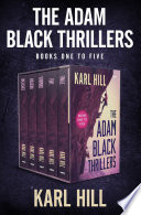 The_Adam_Black_Thrillers_Books_One_to_Five