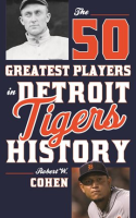 The_50_Greatest_Players_in_Detroit_Tigers_History