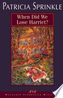 When_Did_We_Lose_Harriet_