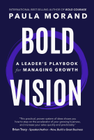 Bold_Vision___A_Leader_s_Playbook_for_Managing_Growth