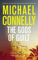 The_gods_of_guilt___a_Mickey_Haller_mystery