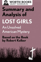 Summary_and_Analysis_of_Lost_Girls__An_Unsolved_American_Mystery
