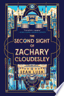 The_Second_Sight_of_Zachary_Cloudesley