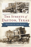 The_Streets_Of_Dayton__Texas