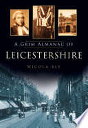 Grim_Almanac_of_Leicestershire