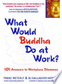 What_would_Buddha_do_at_work_