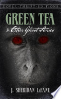 Green_Tea_and_Other_Ghost_Stories