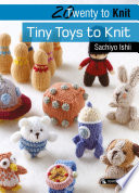 Twenty_to_Knit__Tiny_Toys_to_Knit