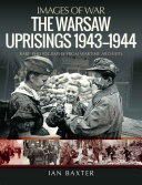 The_Warsaw_uprisings__1943___1944