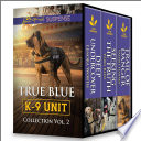 True_Blue_K-9_Unit_Collection_Vol_2