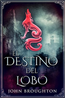 El_Destino_del_Lobo