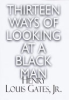 Thirteen_ways_to_look_at_a_Black_man