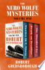 The_Nero_Wolfe_Mysteries_Volume_One