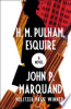 H__M__Pulham__Esquire