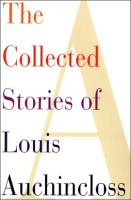 The_Collected_Stories_of_Louis_Auchincloss