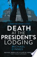Death_at_the_President_s_Lodging
